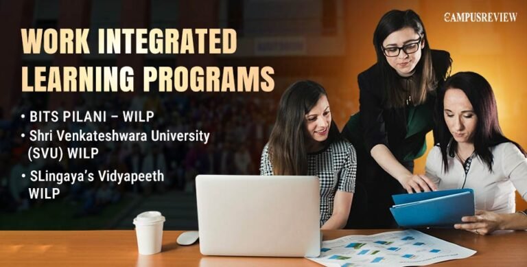 Top 8 Work Integrated Learning Programs in India