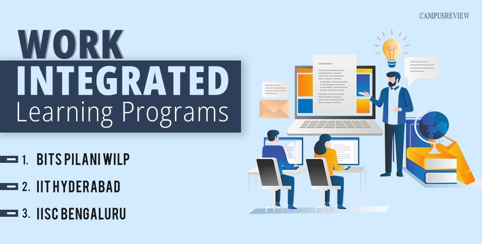 Top 8 Work Integrated Learning Programs in India
