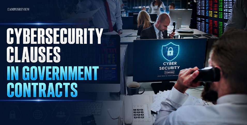 Cybersecurity Clauses in Government Contracts