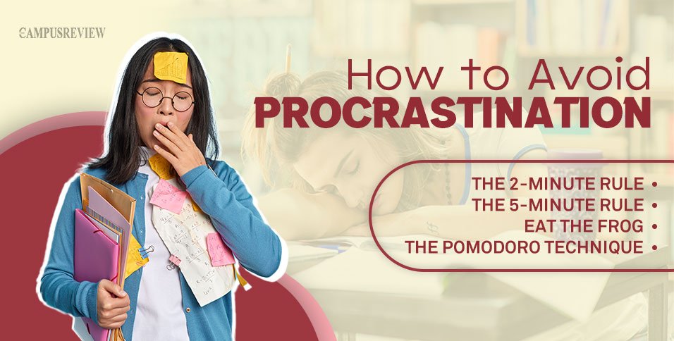 How to Avoid Procrastination: 10 Proven Ways for Students