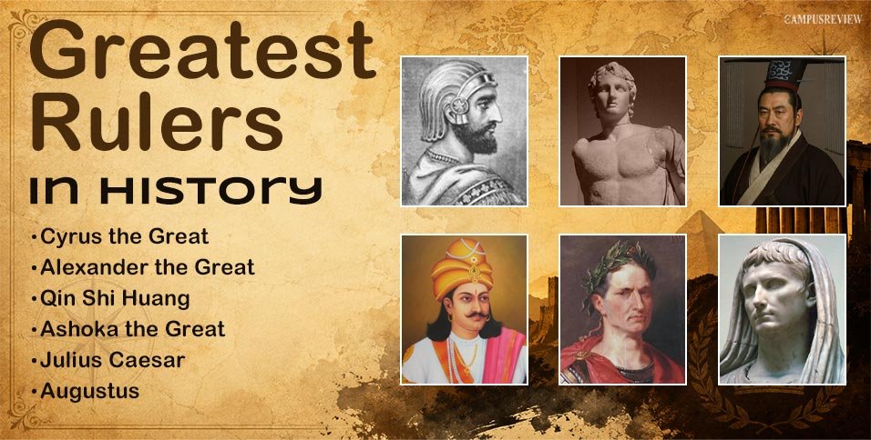 Greatest Rulers in History