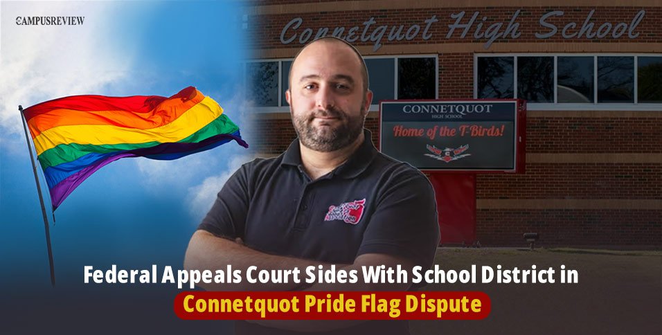 Federal Appeals Court Sides With School District in Connetquot Pride Flag Dispute