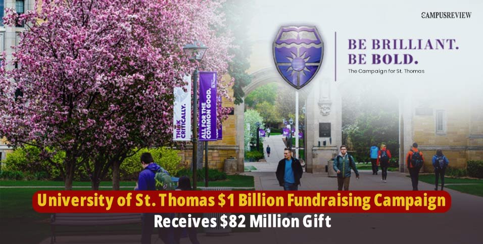 University of St. Thomas $1 Billion Fundraising Campaign Receives $82 Million Gift