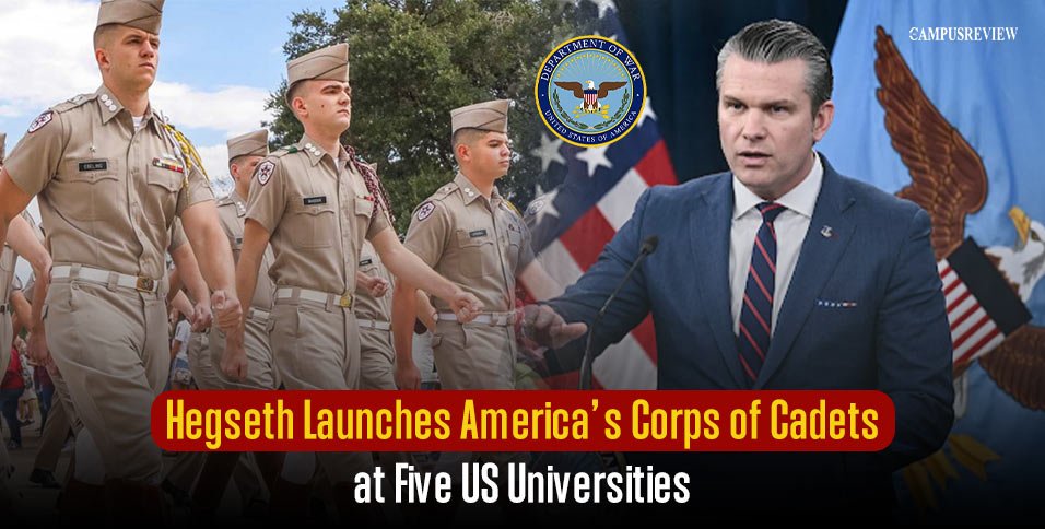 Hegseth Launches America’s Corps of Cadets at Five US Universities
