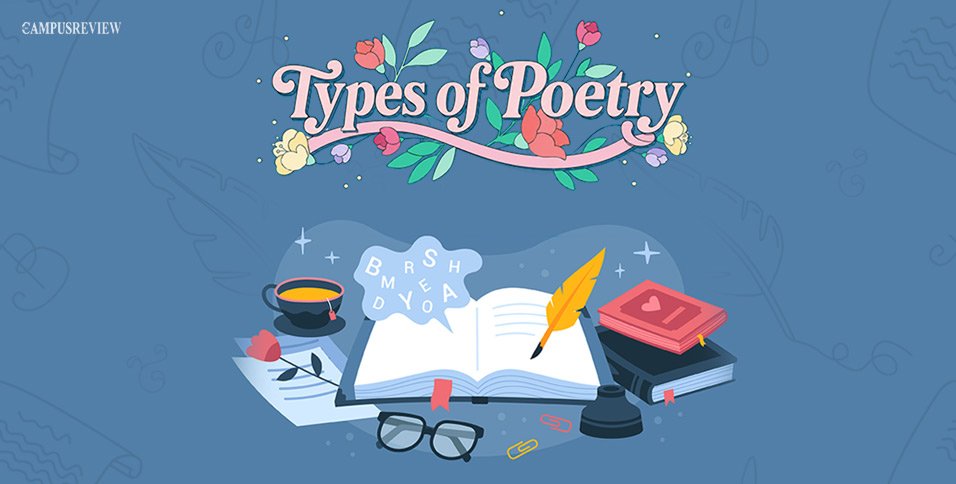 12 Types of Poetry Explained With Examples, Unique Features, and Simple Explanations