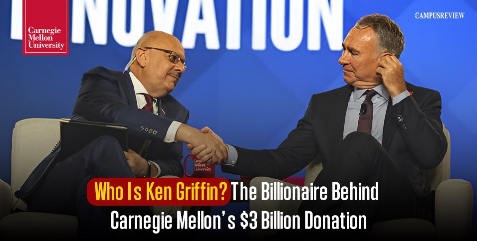 Who Is Ken Griffin? The Billionaire Behind Carnegie Mellon’s $3 Billion Donation